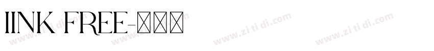 IINK FREE字体转换
